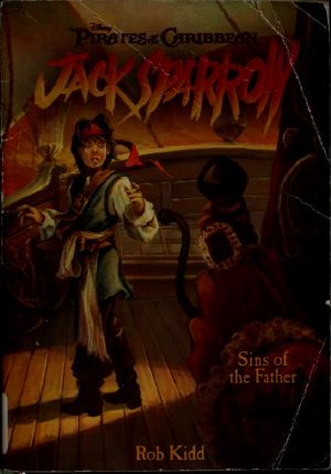 [Pirates of the Caribbean: Jack Sparrow 10] • Sins of the father